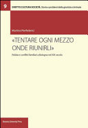 "Tentare ogni mezzo onde riunirli" polizia e conflitti familiari a Bologna nel XIX secolo
