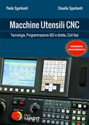 Macchine utensili CNC. Per gli Ist. tecnici e professionali