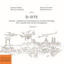 D-Site. Drones. Systems of Information on CulTural HEritage. For a Spatial and Social Investigation
