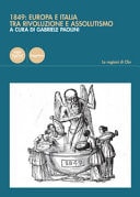 1849, Europa e Italia tra rivoluzione e assolutismo