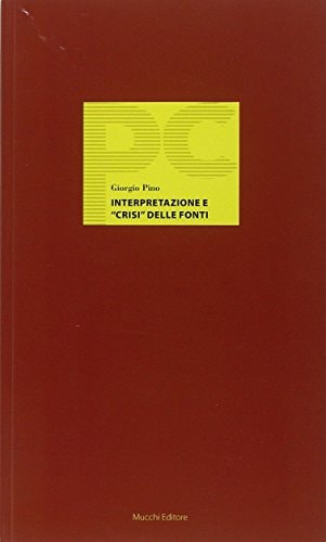 Interpretazione e crisi delle fonti