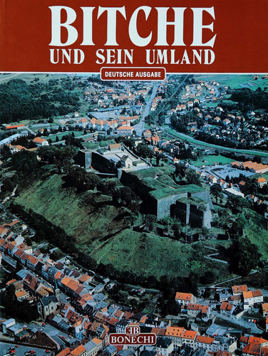 Bitche und sein Umland
