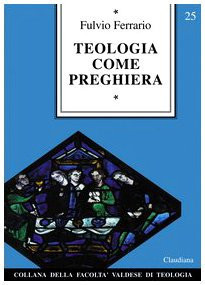 Teologia come preghiera