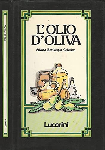 L'olio d'oliva