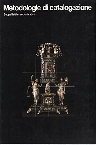 Metodologie di catalogazione suppellettile ecclesiastica