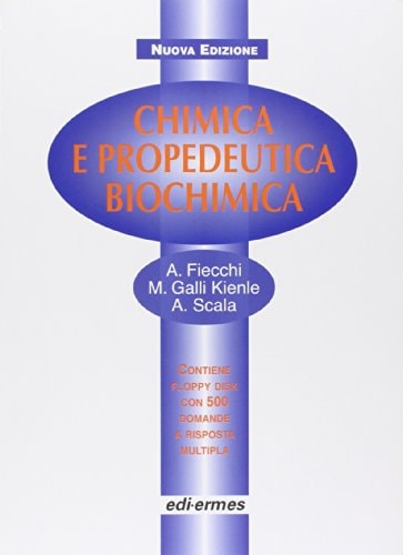 Chimica e propedeutica biochimica. Con floppy disk