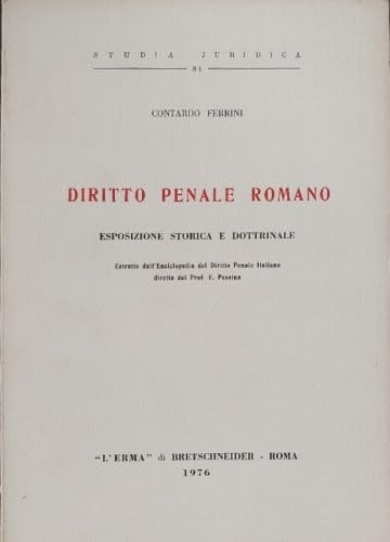 Diritto penale romano esposizione storica e dottrinale