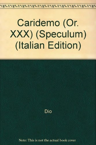 Caridemo (Or. XXX) (Speculum) (Italian Edition)