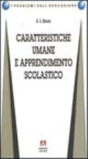 Caratteristiche umane e apprendimento scolastico