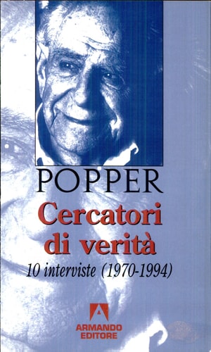 Cercatori di verità. 10 interviste (1970-1994)