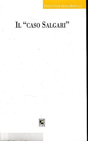 Il caso Salgari: [atti del convegno, 3-4 aprile 1995 a Napoli]