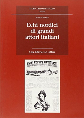 Echi nordici di grandi attori italiani