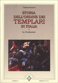 Storia dell'Ordine dei Templari in Italia