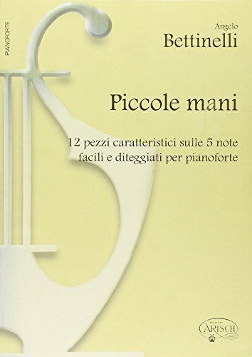 Piccole Mani - 12 Pezzi Caratteristici