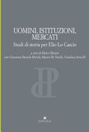 Uomini, istituzioni, mercati studi di storia per Elio Lo Cascio