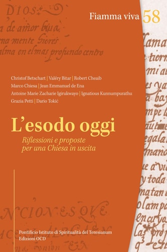 L'esodo oggi Riflessioni e proposte per una Chiesa in uscita