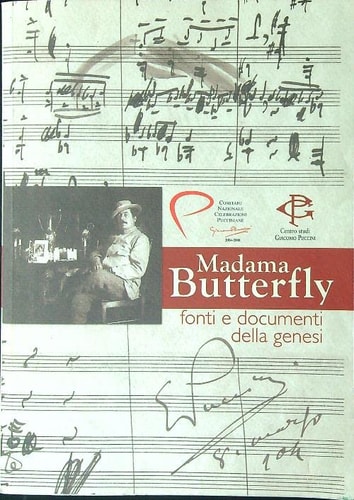 Madama Butterfly. Fonti e documenti della genesi
