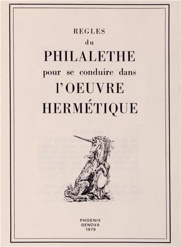 Règles pour se conduire dans l'oeuvre hermétique