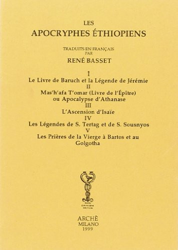 Apocryphes éthiopiens I-V : Le Livre de Baruch....