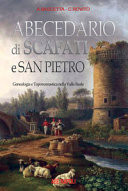 Abecedario di Scafati e S. Pietro genealogia e toponomastica nella Valle Reale
