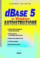 Dbase 5 per Windows. Autoistruzione