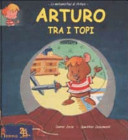 Arturo tra i topi