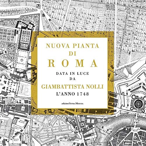 La pianta grande di Roma, 1748