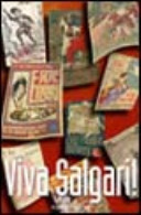 Viva Salgari. Testimonianze e memorie raccolte da Giuseppe Turcato