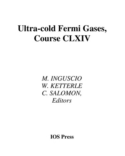 Ultra-cold Fermi Gases Varenna on Lake Como, Villa Monastero, 20-30 June 2006