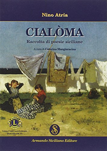 Cialòma raccolta di poesie siciliane