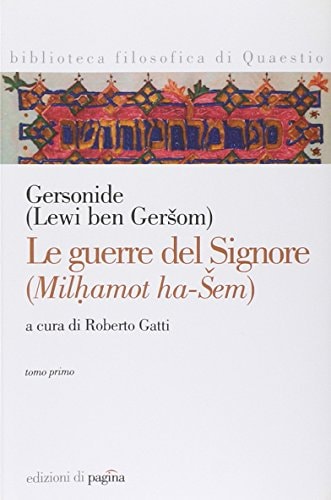 Le guerre del Signore (Milḥamot ha-Šem)