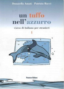 Un tuffo nell'azzurro. Corso d'italiano per stranieri. Con CD Audio