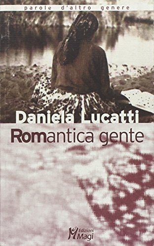 Romantica gente