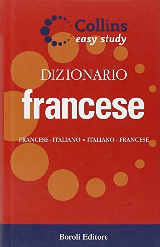 Dizionario francese francese-italiano, italiano-francese