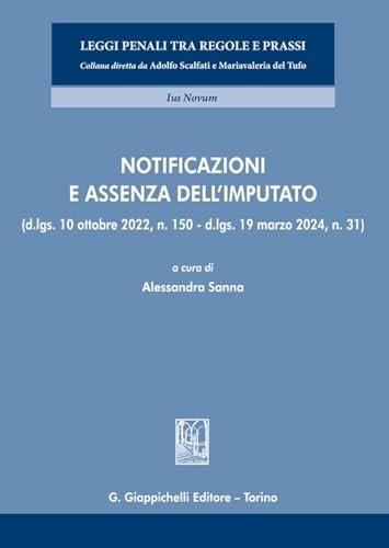 Notificazioni e assenza dell’imputato