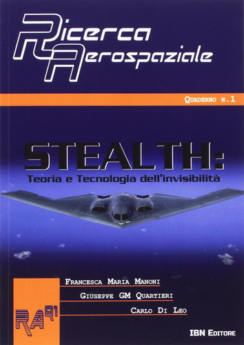 Stealth. Teoria e tecnologia dell'invisibilità