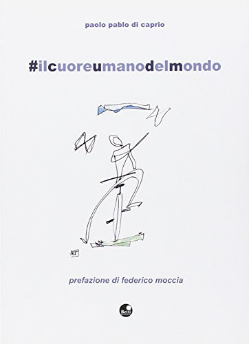 #ilcuoreumanodelmondo