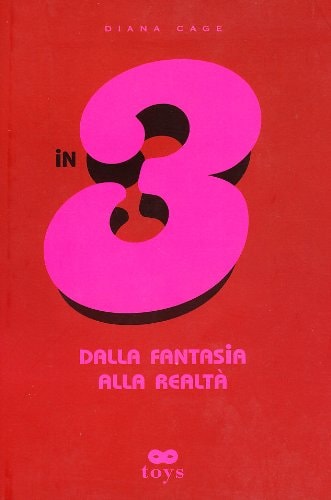 In 3. Dalla fantasia alla realtà