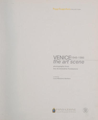 Venice 1948-1986: The Art Scene