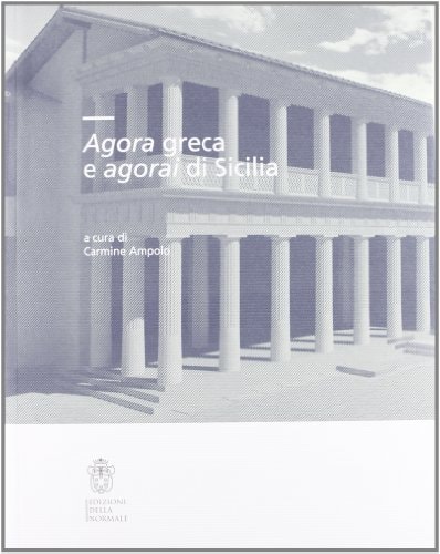 Agora greca e agorai di Sicilia