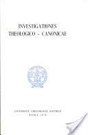Investigationes Theologico Canonicae Facultas Iuris Canonici Editionem Huius Voluminis Curavit Et Simul Cum Eiusdem Facultatis Alumnis Id R. P. Wilhelm Bertrams Aetatis Suae 70