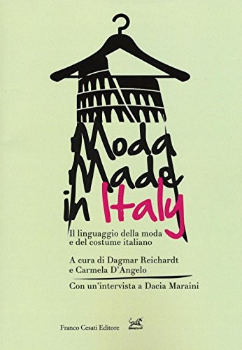 Moda made in Italy il linguaggio della moda e del costume italiano