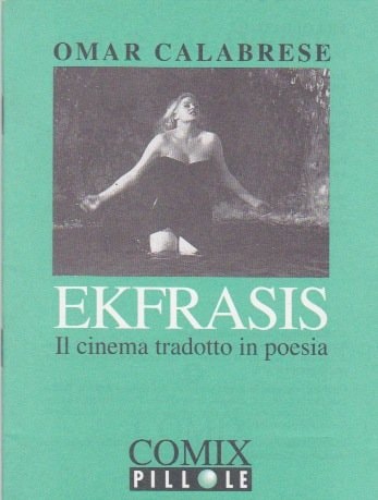 Ekfrasis : il cinema tradotto in poesia