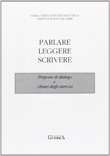 Parlare, leggere, scrivere Chiavi, eserciziario