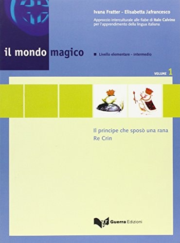 Il mondo magico. Libro dello studente