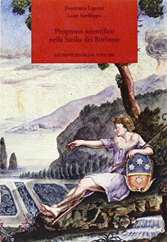 Progresso scientifico nella Sicilia dei Borbone