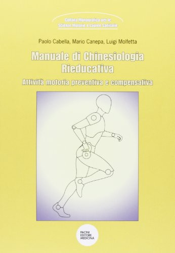 Manuale di chinesiologia rieducativa