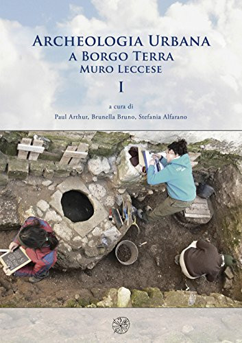 Archeologia urbana a Borgo Terra, Muro Leccese