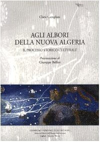 Agli albori della nuova Algeria. Il processo storico-culturale