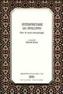 Interpretare lo sviluppo note di socio-antropologia